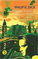 Do Androids dream of electric sheep best sci fi novels philip k dick