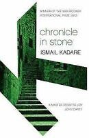 chronicle in stone ismail kadare best ismail kadare books to read