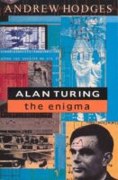 Alan Turing: The Enigma, by Andrew Hodges