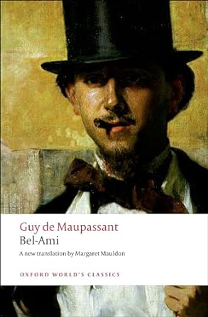 Bel-Ami by Guy de Maupassant