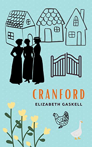 Cranford by  Elizabeth Gaskell