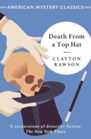 Death from a Top Hat by Clayton Rawson