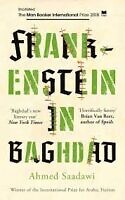 Frankenstein in Baghdad by Ahmed Saadawi