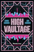 High Vaultage by Chris Sugden and Jen Sugden