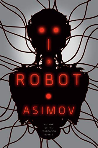 i robot issac asimov, science fiction quiz, classic science fiction books