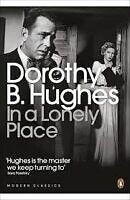 in a lonely place by dorothy b. hughes