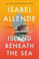 Island Beneath the Sea by Isabel Allende