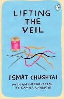 Lifting The Veil by Ismat Chughtai, indian book recommendations