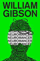 Neuromancer by William Gibson, cyberpunk book
