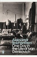 One Day in the Life of Iven Denisovich by Alexandr Solzhenitsyn