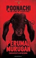 Poonachi: Or The Story Of A Black Goat by  Perumal Murugan, best indian books to read