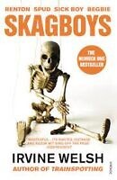 Skagboys by Irvine Welsh, trainspotting book