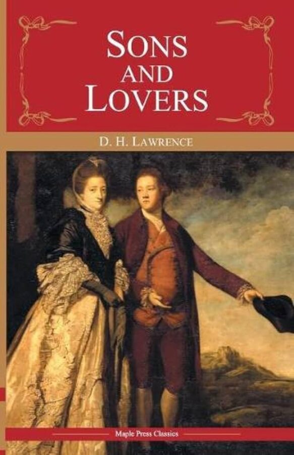 Sons and Lovers by D.H. Lawrence