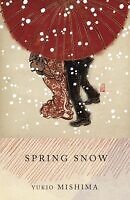 Spring Snow by Yukio Mishima best classic japanese Novels