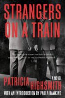 Strangers on a Train Patricia Highsmith