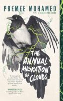 The Annual Migration of Clouds by Premee Mohamed