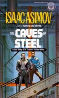 The Caves Of Steel by Isaac Asimov