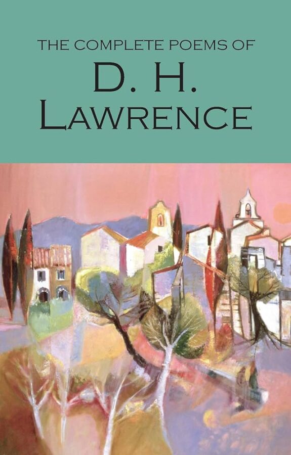 complete poems of D. H lawrence