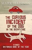 The Curious Incident of the Dog in the Night-Time by Mark Haddon