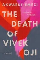 The Death of Vivek Oji by Akwaeke Emezi, best english books on recent nigerian history