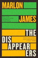 The Disappearers by Marlon James (1)