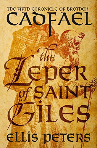 The Leper of Saint Giles ellis peters