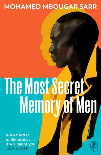 The Most Secret Memory of Men by Mohamed Mbougar Sarr