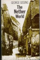 The Nether World by George Gissing