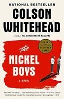 The Nickel Boys by Colson Whitehead, historical fiction books
