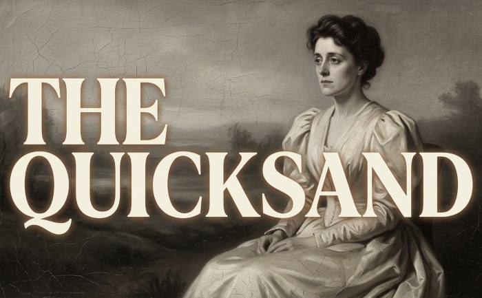 The Quicksand by Edith Wharton Short Story Full Audiobook thumbnail 1 (1)