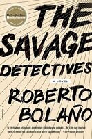 The Savage Detectives by Roberto Bolaño, best hispanic books