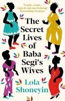 The Secret Lives of Baba Segi's Wives by Lola Shoneyin, nigerian books to read
