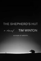 The Shepherd's Hut by Tim Winton