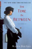 The Time in Between by María Dueñas