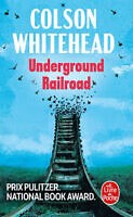 The Underground Railroad by Colson Whitehead. Best Alternative History Books