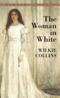 The Woman in White by Wilkie Collins 1