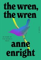 The Wren, The Wren by Anne Enright