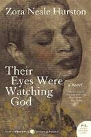 Their Eyes Were Watching God by Zora Neale Hurston