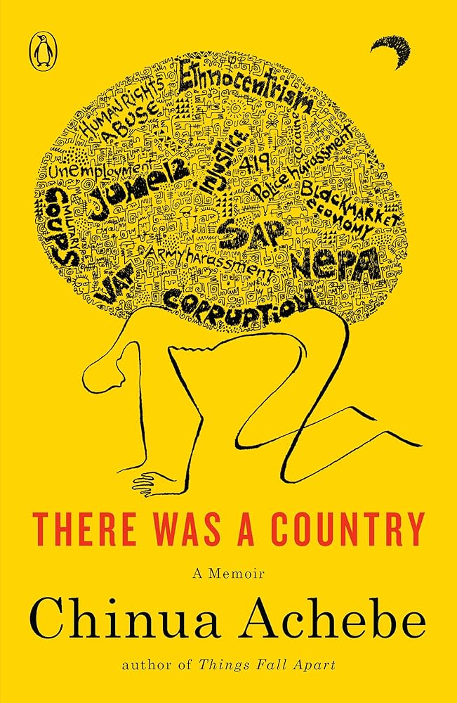 There Was a Country chinua achebe