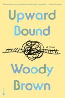Upward Bound by Woody Brown