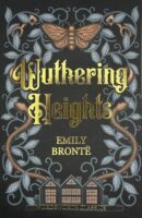 Wuthering Heights by Emily Brontë