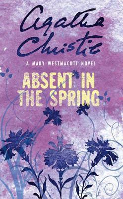 agatha christie mary westmacott absent in the spring, best agatha christie books. 