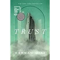 trust hernan diaz book of the month april 2023