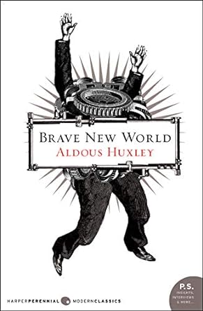 brave new world by aldous huxley