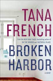 tana french broken harbor