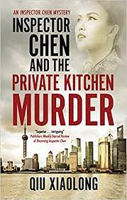 best crime series books of all time
Inspector Chen and the private kitchen murder by qiu xiaolong