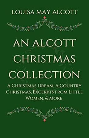 christmas collection louisa may alcott