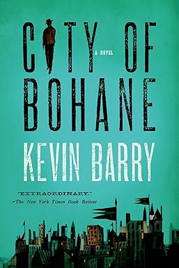 city of bohane kevin barry