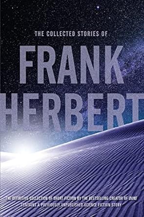 The collected stories of Frank Herbert