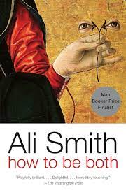 Ali Smith how to be both, best scottish writers